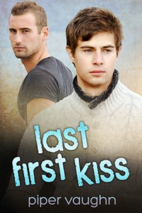 Last First Kiss - Vaughn