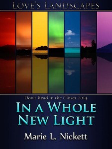 IN A WHOLE NEW LIGHT - Nickett - Jutoh (P1)