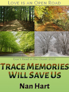 Trace Memories Will Save Us - Jutoh (P1)