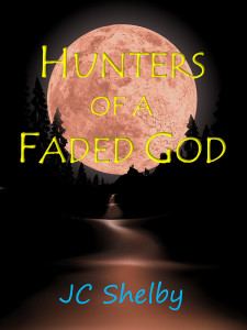 Hunters of a Faded God - Jutoh