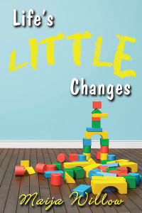 Lifes Little Changes - Jutoh